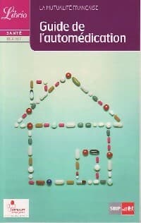 Guide de l'automédication - Laure Lechertier