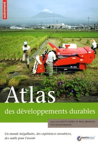 Atlas des developpements durables (ne) - Veyret Yvette Arnould
